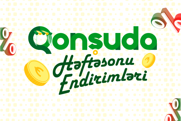 Qonşuda həftəsonu endirimləri